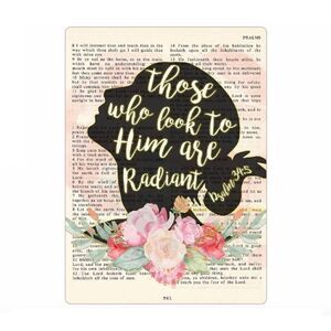 Psalm 34:5 Magnet “Those Who Look to Him are Radiant”